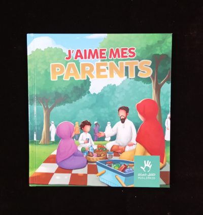 J'aime mes parents - MuslimKid
