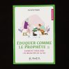 Eduquer comme le Prophète - Al-Hadîth éditions – Image 2