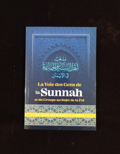 La voie des gens de la Sunnah et du groupe au sujet de la Foi - Ibn Badis