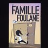 La Famille Foulane T.6/10 - Les 30 défis de Walad - BDOUIN Editions – Image 2