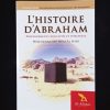 L'histoire d'Abraham: enseignements éducatifs et spirituels - Al-Albani Editions – Image 2