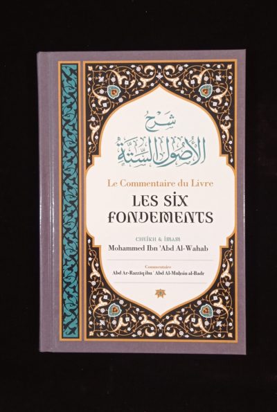 Le commentaire du livre: Les six fondements - Ibn Badis