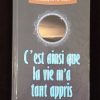 C'est ainsi que la vie m'a tant appris - Editions Ibn Hazm – Image 2