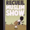 BDouin Editions - Le Recueil du Muslim Show #4 – Image 2