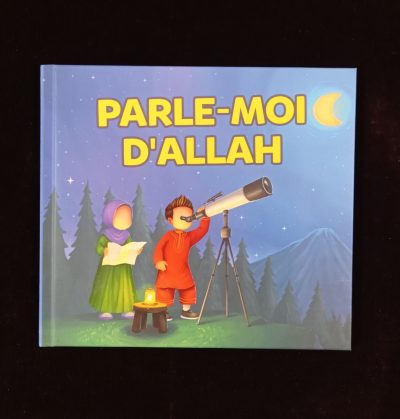 Parle-moi d'ALLAH - Amana Editions