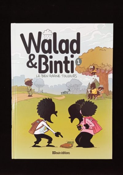 BDouin Editions - Walad et Binti 1: Le bien gagne toujours