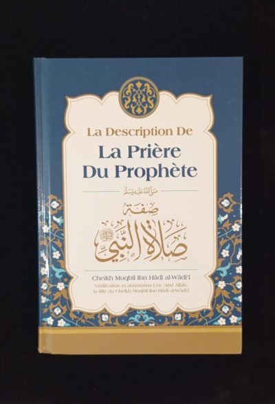 La description de la prière du Prophète - Ibn Badis