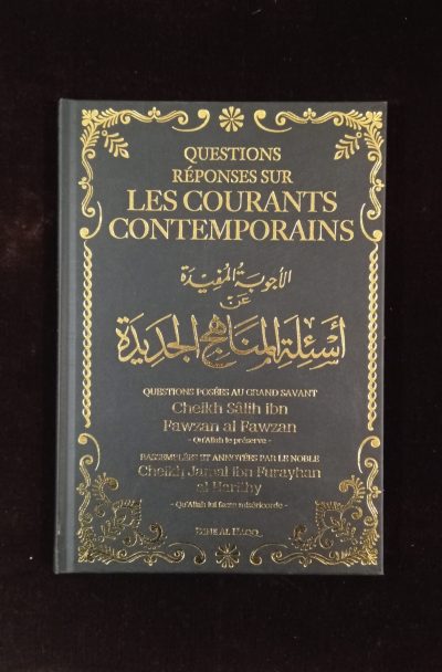 Questions réponses sur les courants contemporains - Dine Al Haqq