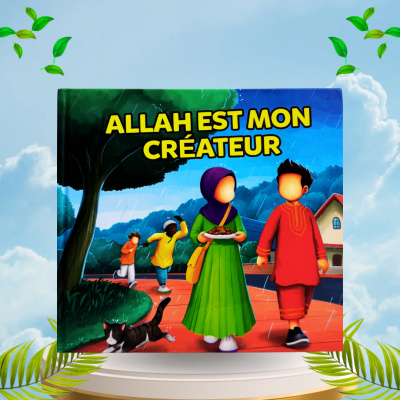 ALLAH est mon créateur - Amana Editions
