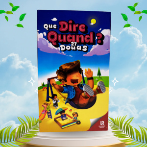 Que dire Quand? 27 Douas - Learning Roots