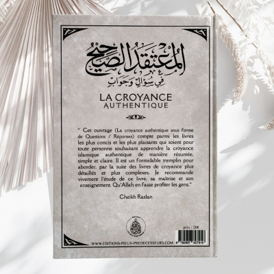 La Croyance authentique sous forme de questions/réponses - Editions Les Pieux Prédecesseurs – Image 3