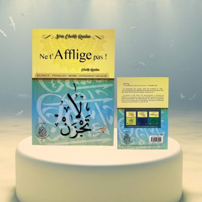 Ne T'afflige Pas - Cheikh Raslan - Vol 13/22 - Bilingue (Français/Arabe)