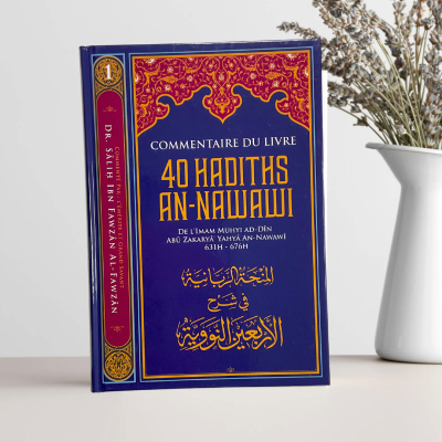 Commentaire du livre 40 hadiths An Nawawi - Cheikh Fawzan - éditions Ibn Badis